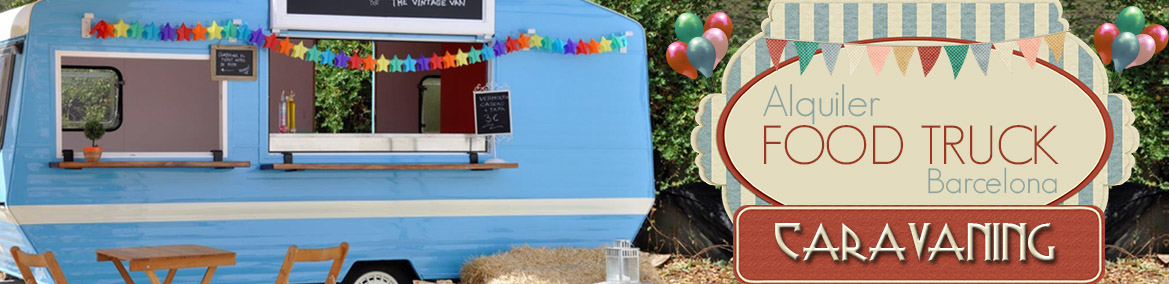 Alquiler de Food Trucks Barcelona
